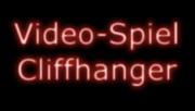 Video-Spiel Cliffhanger - Leser-Special von Indianderwoman