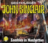 Geisterjäger John Sinclair 50 - Zombies in Manhattan: Review