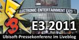 E3 2011: Ubisoft-Pressekonferenz im Live-Stream und Live-Blog! Jetzt live!
