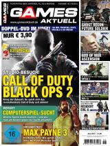 Games Aktuell 06/2012 - jetzt am Kiosk! Call of Duty: Black Ops 2, FIFA 13, Crysis 3, God of War: Ascension, Max Payne 3 im Test + Report 'Computerspiel-Sucht'