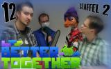 Better Together 12: PS4 und Xbox One auf der E3, Kresse-Experiment Teil 2, Terraria und mehr!