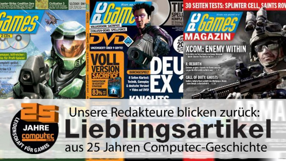 Unsere Redakteure blicken zurück: Lieblingsartikel aus 25 Jahren Computec-Geschichte