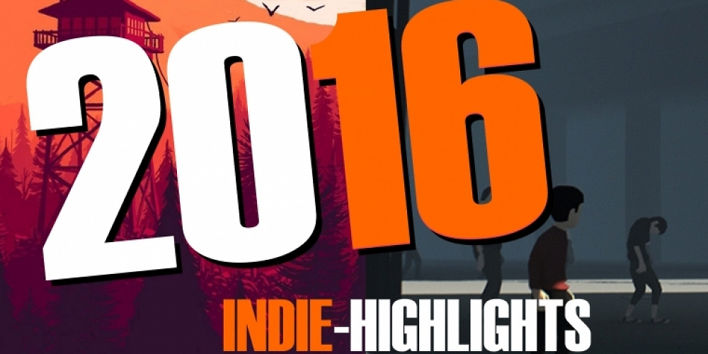 Indie-Perlen 2016: Die größten Highlights im Video-Rückblick (1)