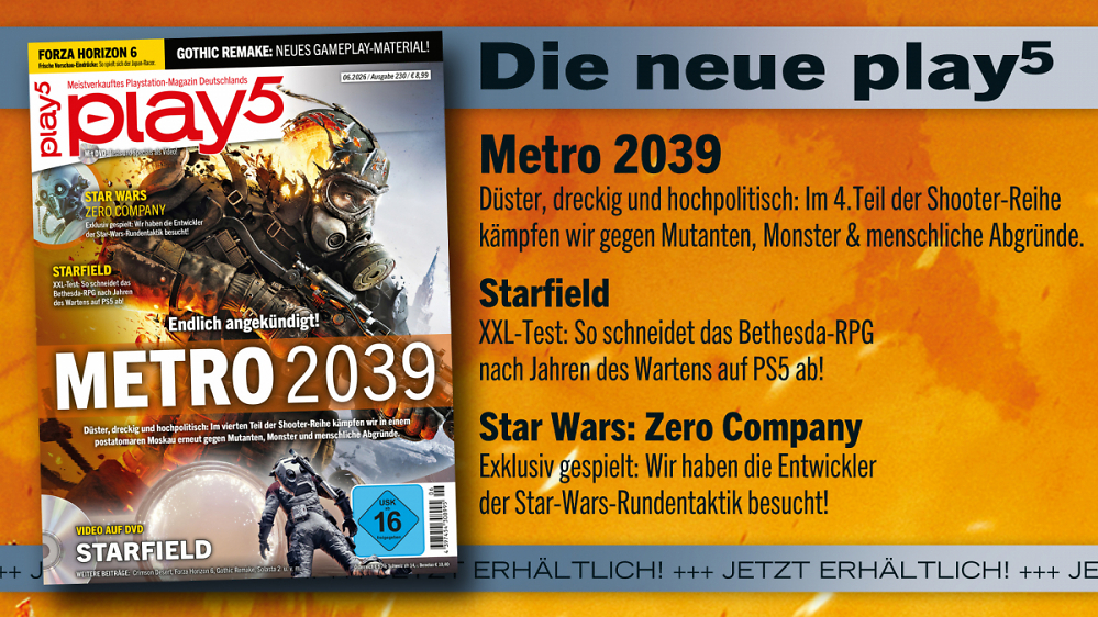 play5 06/26 mit Coverstory zu Metro 2039, Test zu Starfield, Vorschau zu Star Wars: Zero Company, Gothic Remake u. v. m.