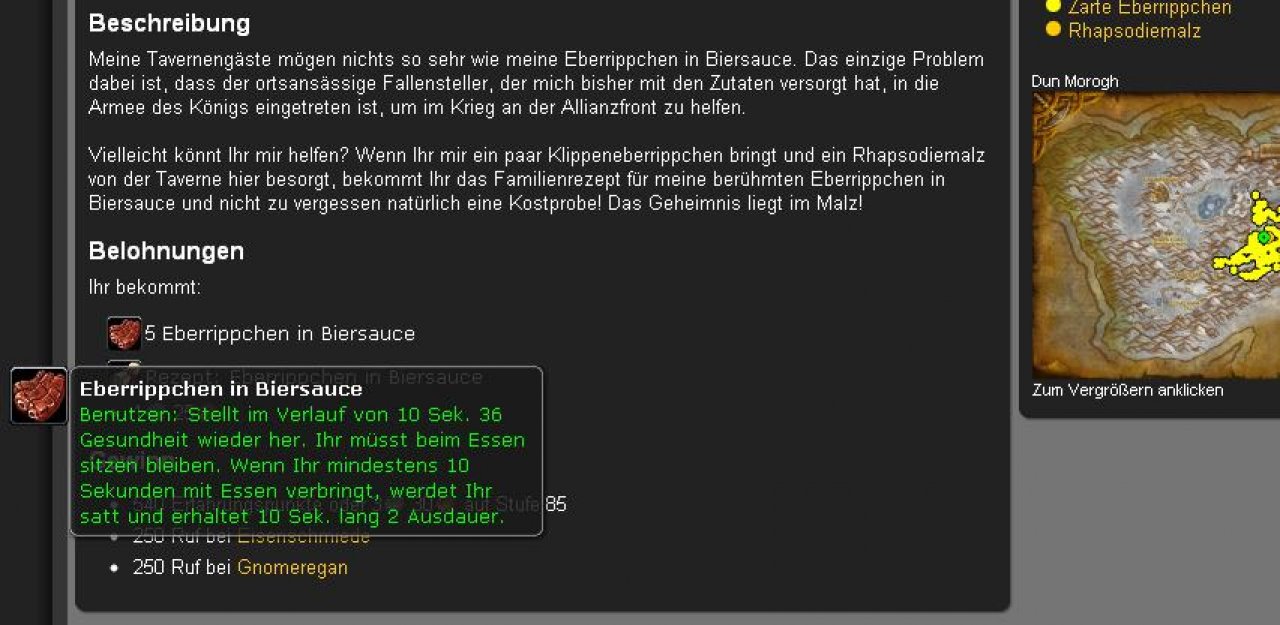 [19/09/2012] In World of Warcraft sammelt man für Ragnar Donnerbräu in Kharanos vier Klippeneberrippchen und einen Krug Rhapsodiemalz. Der kulinarische Zwerg schwört auf das Gericht und verrät uns am Ende sogar das kostbare Rezept für seine Eberrippchen in Biersauce.
