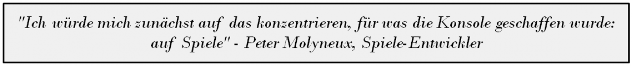 [14/05/2013] Peter Molyneux rät Microsoft, sich zunächst auf Spiele zu konzentrieren - und anschließend auf Social-Features.