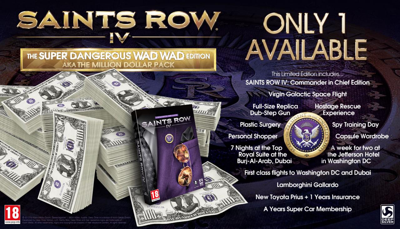 [09/08/2013] Die verrückteste Special-Edition überhaupt gab es wohl zu Saint's Row 4. Die Super Dangerous Wad Wad Edition enthielt unter anderem eine Dubstep-Kanone, einen Supersportwagen und einen Urlaub in Dubai! Der stolze Preis: Eine Million US-Dollar.
