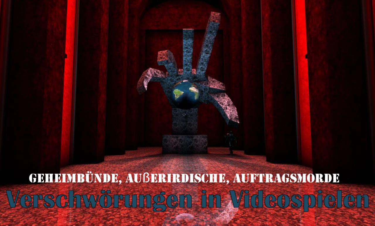 [27/03/2014] Geheimbünde, Außerirdische und Auftragsmorde: Verschwörungen in Videospielen.