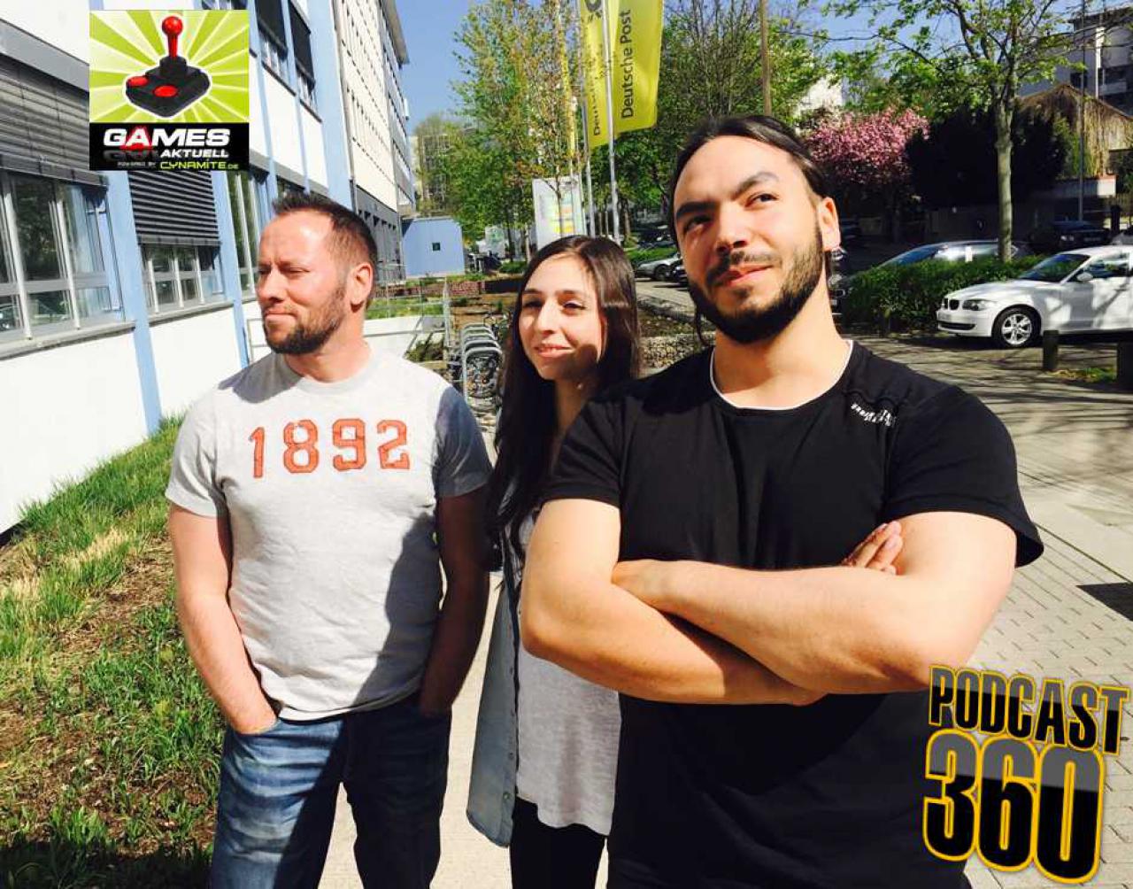 [24/04/2015] Games Aktuell Podcast 360: Andy, Yuki, ZAM