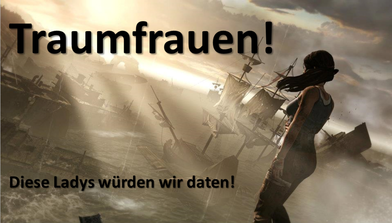 [21/05/2015] Traumfrauen: Wieso können diese weiblichen Heldinnen nicht real sein?