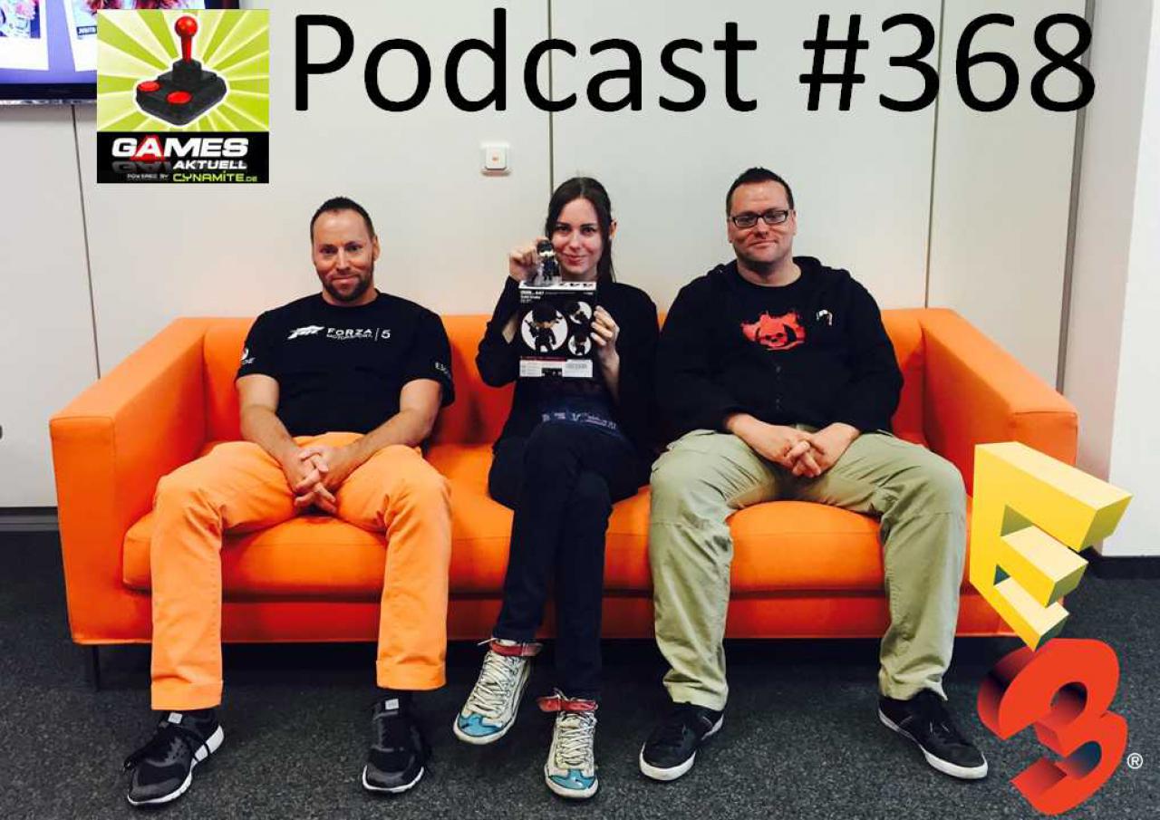 [19/06/2015] Games Aktuell Podcast 368 mit Andy, Katha und Thomas