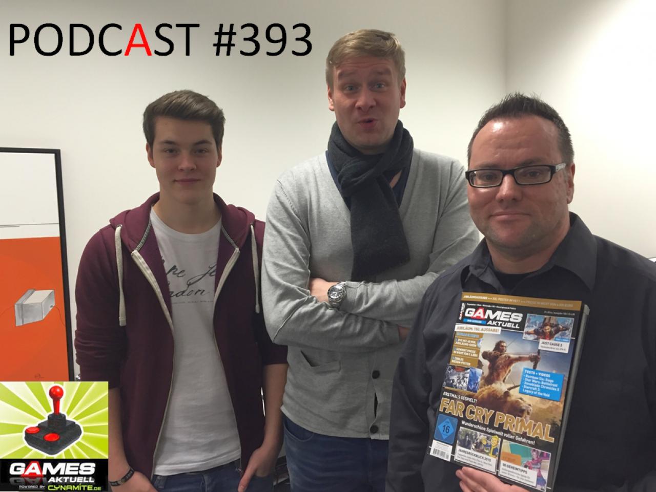 [11/12/2015] Games Aktuell Podcast 393: Stefan, Matti, Thomas (mit der neuen Jubiläumsausgabe!)