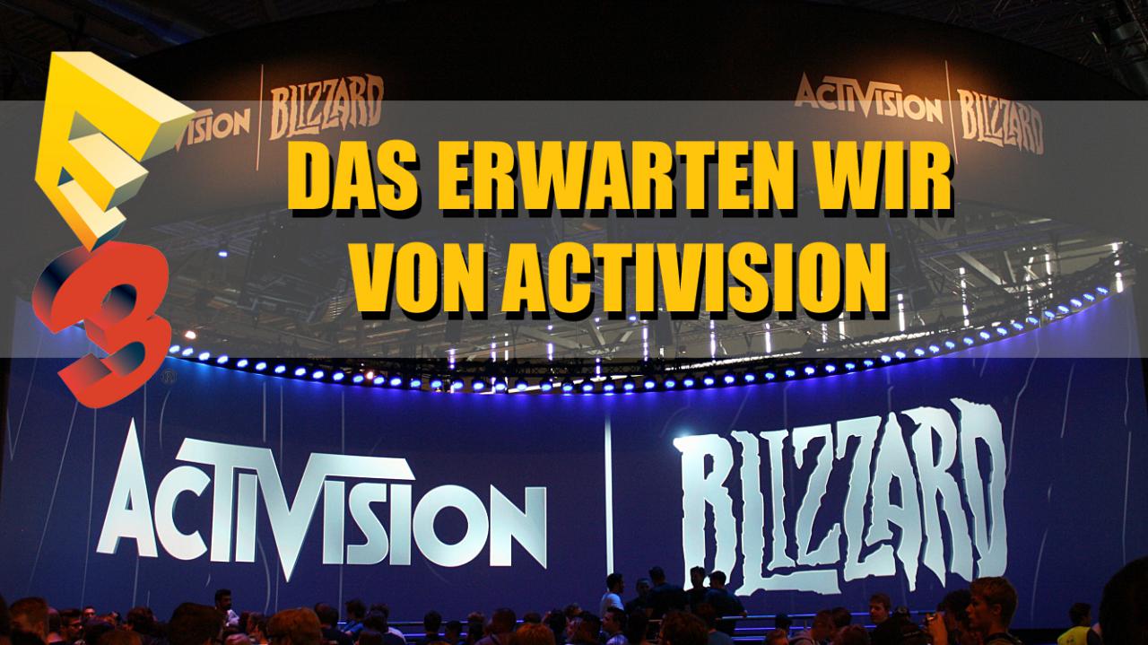 [06/06/2016] E3 2016: Das erwarten und erhoffen wir uns von Activision Blizzard auf der Spielemesse in Los Angeles!