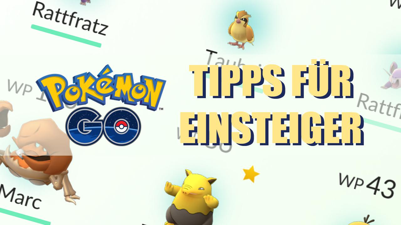 [13/07/2016] Unser Einsteiger-Guide für Pokémon GO hilft euch beim Start ins Spiel.