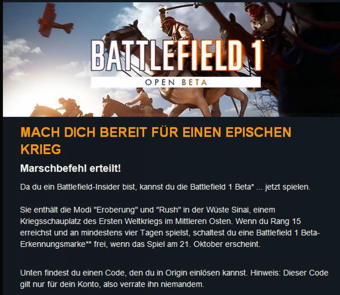 [30/08/2016] EA hat mit dem Versand der Download Keys für die Battlefield 1 Open Beta für Insider begonnen.