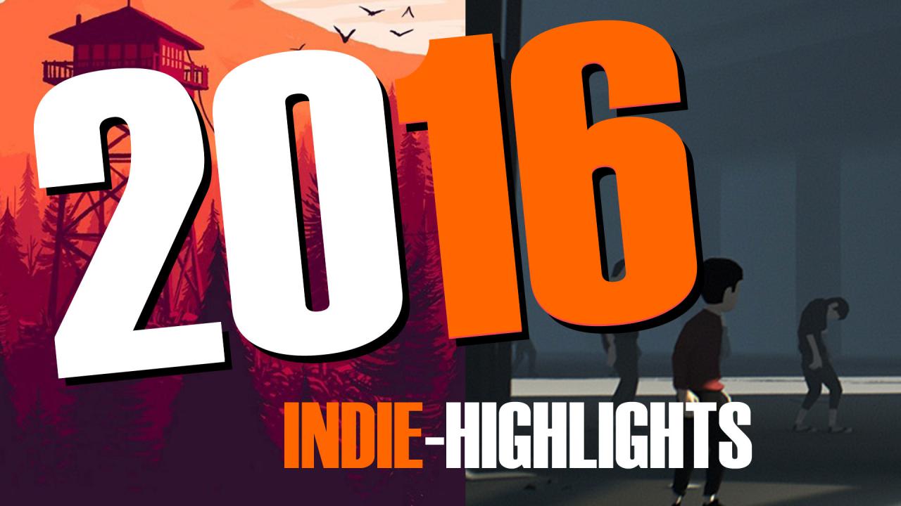 [14/12/2016] Indie-Perlen 2016: Die größten Highlights im Video-Rückblick (1)