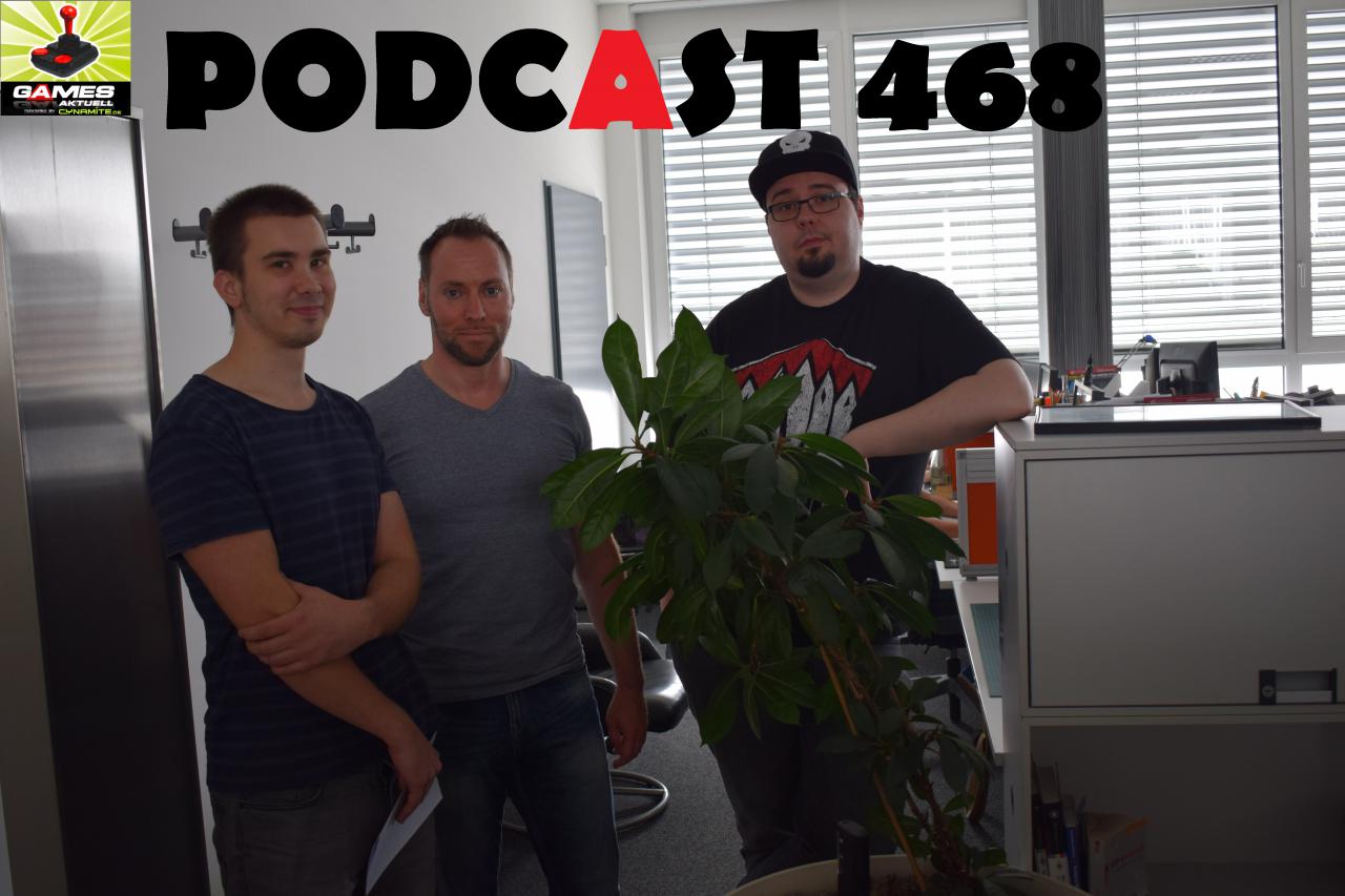 [09/06/2017] Games Aktuell Podcast 468: André, Andy, Chris