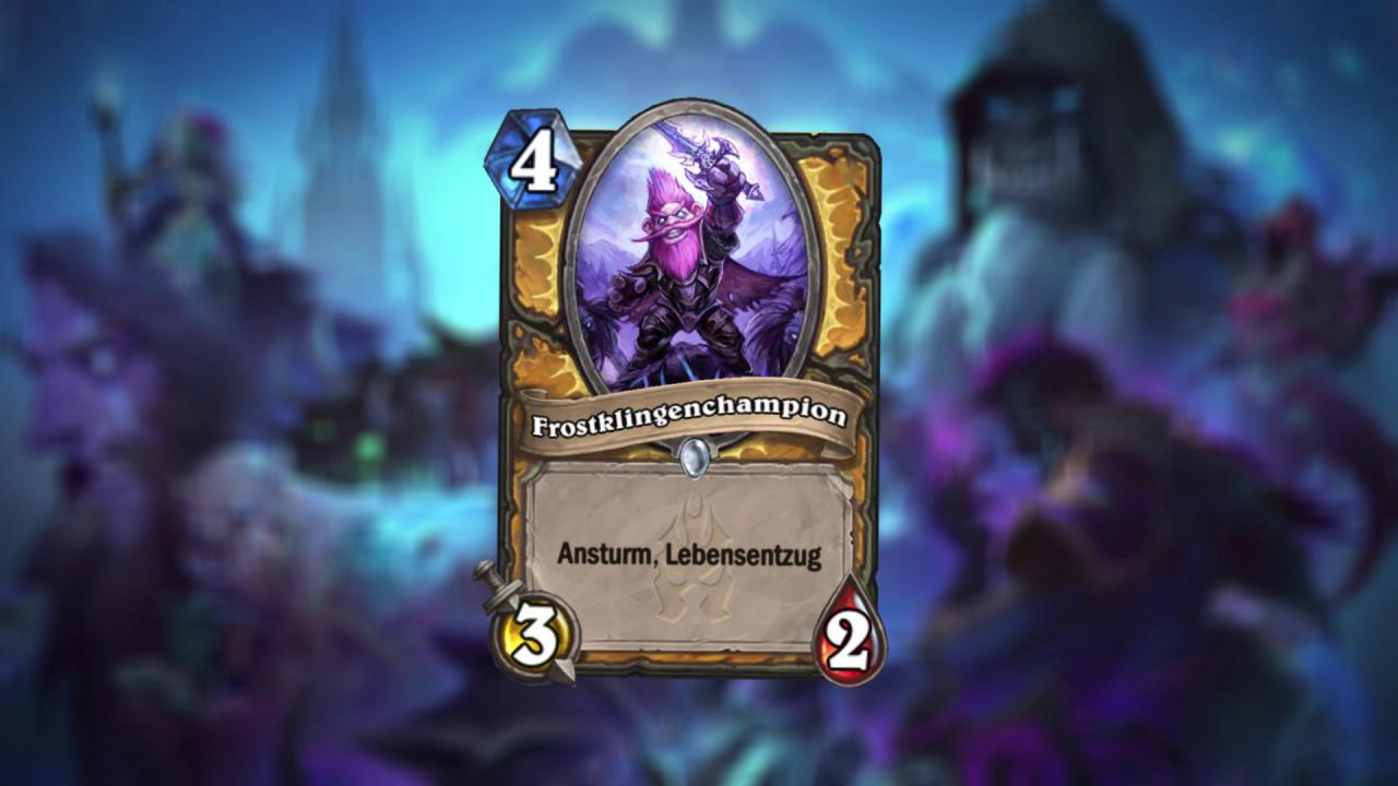 [06/07/2017] Hearthstone: Ritter des Frostthrons - Frostklingenchampion