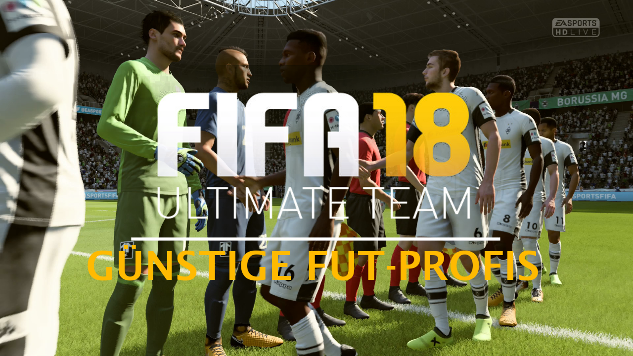[04/10/2017] FIFA 18 Ultimate Team: Günstige Top-Spieler