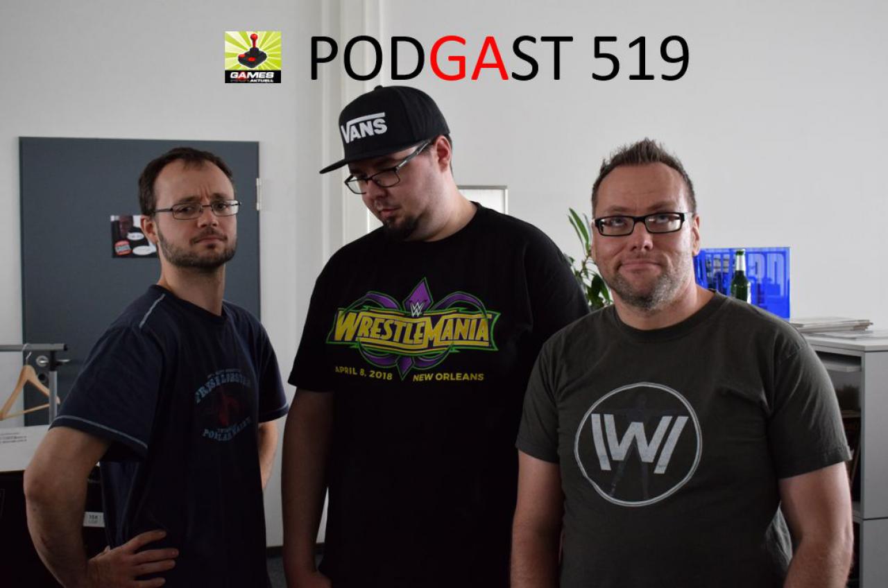 [29/06/2018] Games Aktuell Podcast 519: Lukas, Chris, Thomas