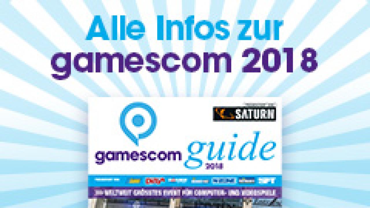[20/07/2018] gamescom guide 2018
