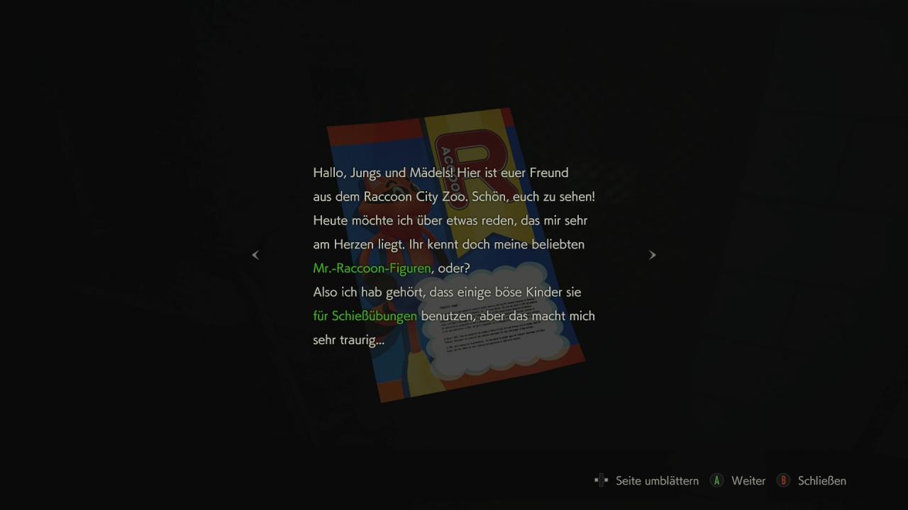 [01/02/2019] Als Sammelgegenstände findet ihr im Resident Evil 2 Remake Raccoon-Figuren, die ihr - analog zu in den Mr. Everywhere-Puppen in Resident Evil 7 - ebenfalls zerstören müsst.