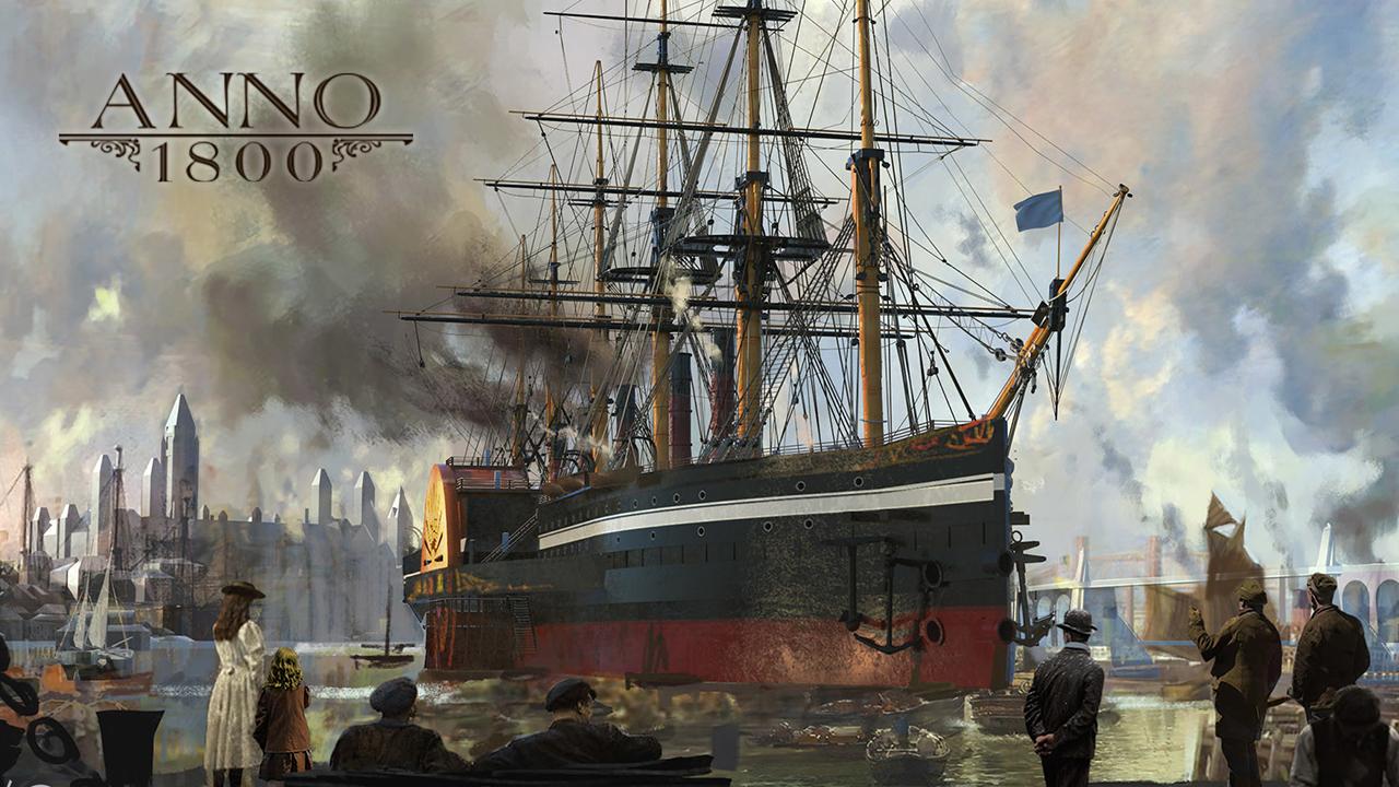 [15/04/2019] Anno 1800: ​8 Dinge, die wir gern vor dem Start gewusst hätten