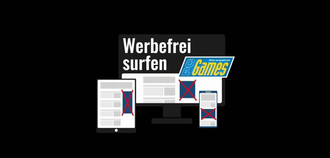 [12/08/2020] Das PC-Games-Werbefrei-Abo: Werbefrei surfen - was ihr darüber wissen müsst (2)