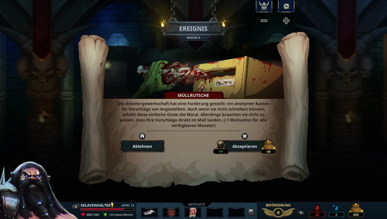 [06/05/2021] Die Gewerkschaft stellt ihre Forderungen. Gehen wir auf diese ein, kostet es uns 50 Gold, motiviert jedoch unsere Monster.