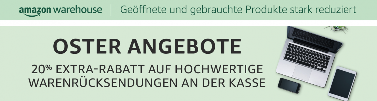 [02/04/2022] Amazon Oster-Angebote: 20% Extra-Rabatt gibt es auf Amazon Warehouse Deals.