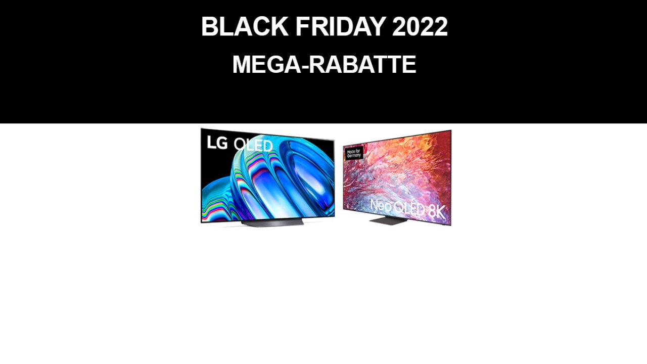 [18/11/2022] Top-Fernseher 55/65 Zoll bis zu 1.450€ günstiger beim Black Friday: LG OLED TV, Samsung & Co.