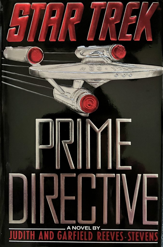 Prime Directive - ein Roman wie ein wirklich guter Kinofilm