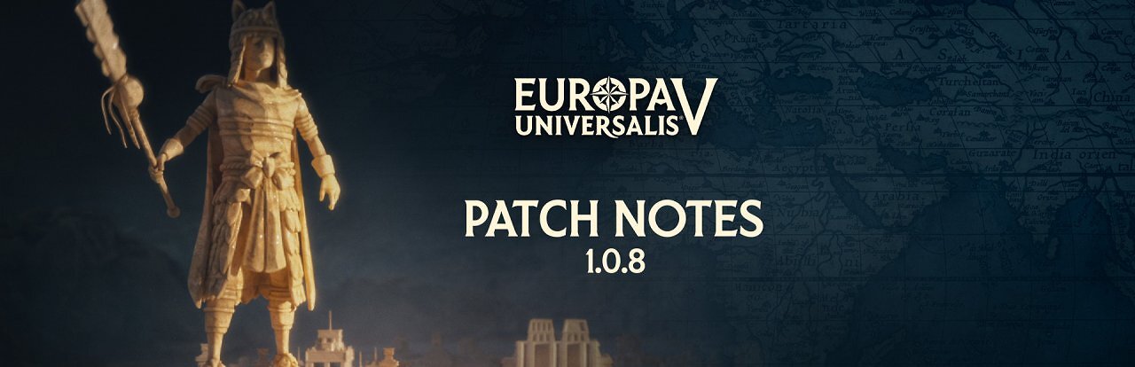 [01/12/2025] Europa Universalis 5: Open Beta-Patch 1.0.8 liefert Unmengen an Verbesserungen