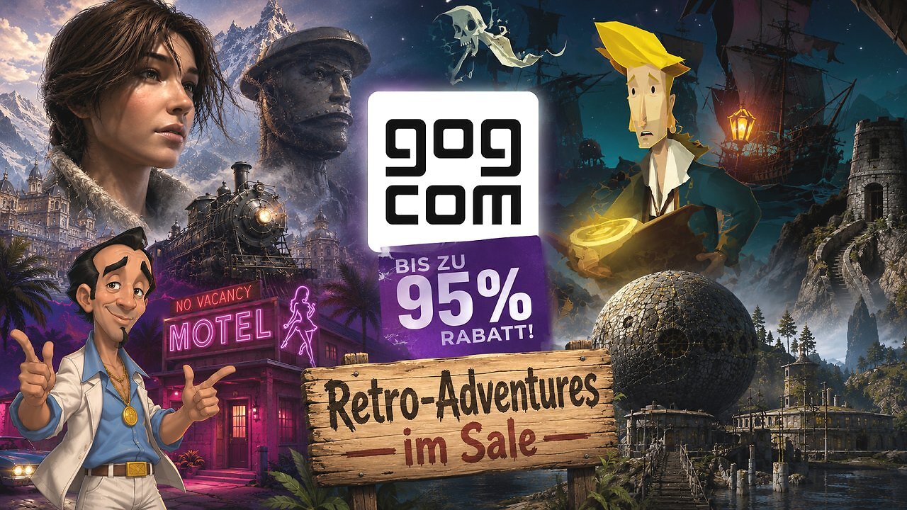 [27/07/2026] Bei GOG.com gibt es zahlreiche Retro-Adventures zum Schnäppchenpreis.