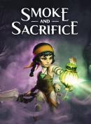 Smoke and Sacrifice (Switch)