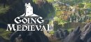 Going Medieval (PC)