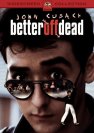 Better Off Dead