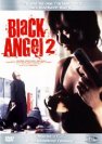 Black Angel 2 - Director's Cut