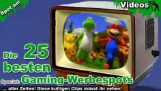Die 25 besten Gaming-Werbespots aller Zeiten