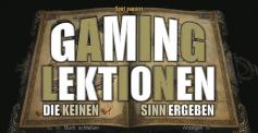 [b]Aus dem Buch der Gaming-Lektionen[/b] Dinge, die wir aus Spielen gelernt - haben aber keinen Sinn ergeben - von MMO bis Ego-Shooter!