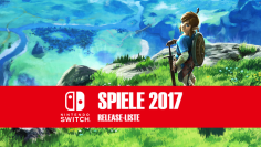 Nintendo Switch Spiele 2017: Aktuelle Release-Liste mit Terminen