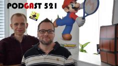 Games Aktuell Podcast 521: Johannes, Thomas, Mario