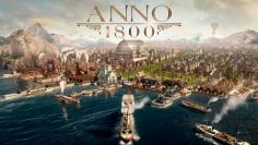 Anno 1800: Lösung zur Kampagne auf PS5 und Xbox Series X - Tipps zu allen Kapiteln