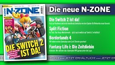 N-ZONE 07/25: Test zur Switch 2 und erste Eindrücke zu Mario Kart & Co, Test zu Split Fiction, Vorschau zu Borderlands 4 u. v. m.