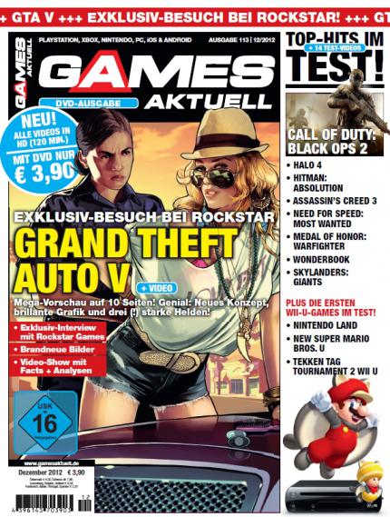 Games Aktuell 12/12 mit exklusiver Mega-Titelstory zu GTA 5 - ab 21.11. im Handel!
