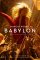 Babylon - Im Rausch der Ekstase