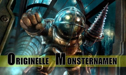 Die Gegner-Elite: Die originellsten Namen für Monster