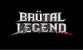 Brütal Legend 