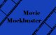 Movie Mockbuster