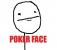 Pokerface.